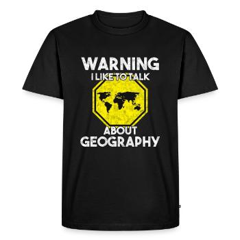 Avertissement J’aime parler des professeurs de géographie - T-shirt Premium bio Homme - noir - Devant - Nico (187cm)
