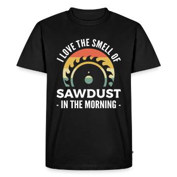 I Love The Smell Of Sawdust In The Morning - Men's Premium Organic T-Shirt - black - Front - Nico (187cm)