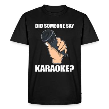 Diva amateur de karaoké - T-shirt Premium bio Homme - noir - Devant - Nico (187cm)