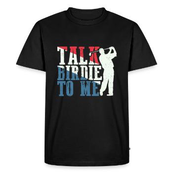 Retro Talk Birdie To Me - Golf Golfer Golfen - Men's Premium Organic T-Shirt - black - Front - Nico (187cm)