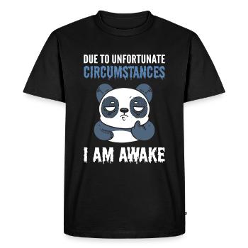 En raison de circonstances malheureuses, je suis éveillé Panda - T-shirt Premium bio Homme - noir - Devant - Nico (187cm)