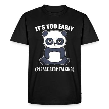 It's Too Early Please Stop Talking Zookeepers - Men's Premium Organic T-Shirt - black - Front - Nico (187cm)