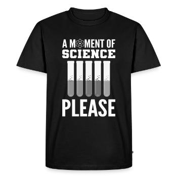 Un moment de science s’il vous plaît professeur de chimie - T-shirt Premium bio Homme - noir - Devant - Nico (187cm)