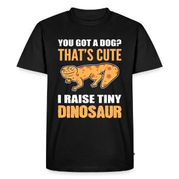 You Got A Dog? That's Cute I Raise Tiny Dinosaurs - Men's Premium Organic T-Shirt - black - Front - Nico (187cm)