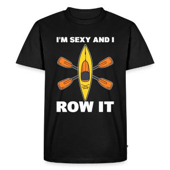 Je suis sexy et je rame pagayeur - T-shirt Premium bio Homme - noir - Devant - Nico (187cm)