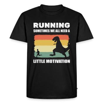 Running Sometimes We All Need A Little Motivation - Men's Premium Organic T-Shirt - black - Front - Nico (187cm)