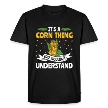 It's a Corn Thing - Corn Farmer Farmer - Men's Premium Organic T-Shirt - black - Front - Nico (187cm)