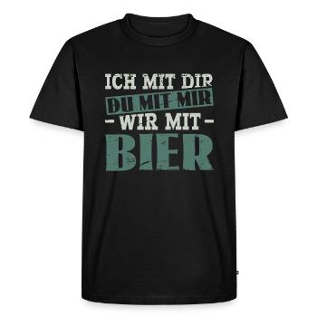 Ich Mit Dir - Du Mit Mir - Wir Mit Bier - Sauf - Männer Premium Bio T-Shirt - Schwarz - Vorne - Nico (187cm)