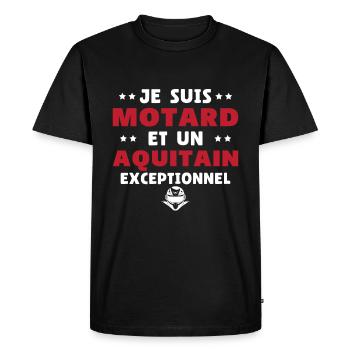 Je suis Motard Exceptionnel et Un Aquitain - T-shirt Premium bio Homme - noir - Devant - Nico (187cm)