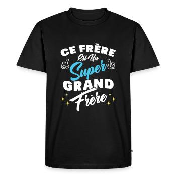 ce frère est un super grand frère - T-shirt Premium bio Homme - noir - Devant - Nico (187cm)
