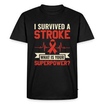 J’ai survécu à un accident vasculaire cérébral Quel est votre superpouvoir? - - T-shirt Premium bio Homme - noir - Devant - Nico (187cm)