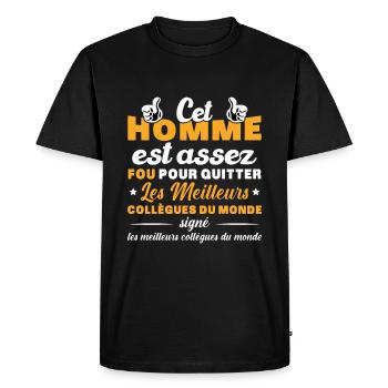 Départ Collègue de Travail Nouvel Emploi Retraite - T-shirt Premium bio Homme - noir - Devant - Nico (187cm)