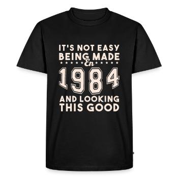 Made in 1984 and looking this good - Men's Premium Organic T-Shirt - black - Front - Nico (187cm)