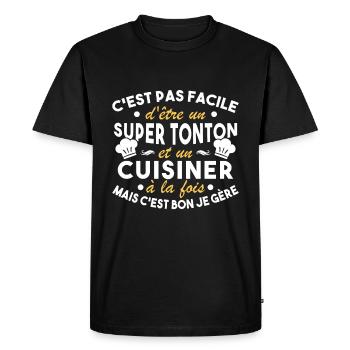 Super Tonton et un Cuisinier Cadeau Humour - T-shirt Premium bio Homme - noir - Devant - Nico (187cm)