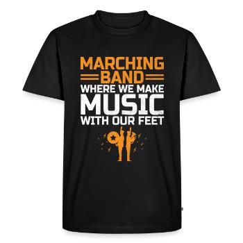 Marching Band Sayings Funny Marching Instruments - Men's Premium Organic T-Shirt - black - Front - Nico (187cm)