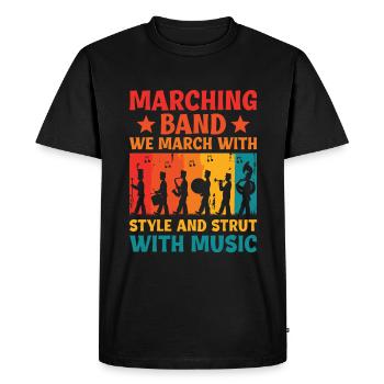 Marching Band Sayings Funny Marching Instruments - Men's Premium Organic T-Shirt - black - Front - Nico (187cm)