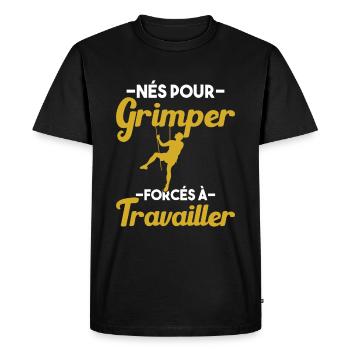 Né Pour Grimper Escaladeur Humour Cadeau - T-shirt Premium bio Homme - noir - Devant - Nico (187cm)