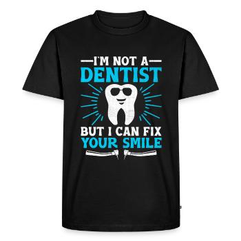 I'm Not A Dentist But I Can Fix Your Smile Dentist - Men's Premium Organic T-Shirt - black - Front - Nico (187cm)
