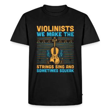 Violonistes Nous faisons chanter les cordes et parfois - T-shirt Premium bio Homme - noir - Devant - Nico (187cm)