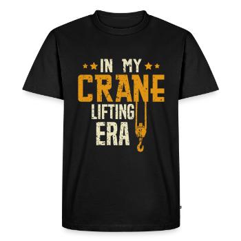 Dans mon ère de levage de grue - Funny Crane Driver - T-shirt Premium bio Homme - noir - Devant - Nico (187cm)