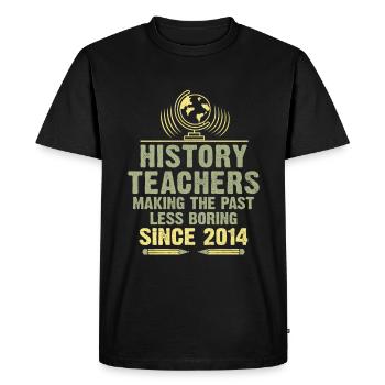 History Teacher Since 2014 Funny Historical Teache - Men's Premium Organic T-Shirt - black - Front - Nico (187cm)