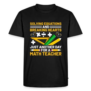 Math Teacher School Teacher Funny Maths Teachers S - Men's Premium Organic T-Shirt - black - Front - Nico (187cm)