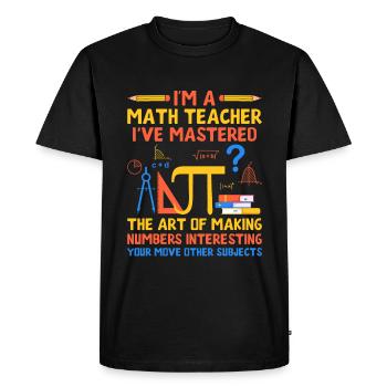 Math Teacher School Teacher Funny Maths Teachers S - Men's Premium Organic T-Shirt - black - Front - Nico (187cm)