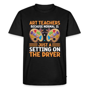 Art Teacher School Teacher Funny Art Teachers Scho - Men's Premium Organic T-Shirt - black - Front - Nico (187cm)