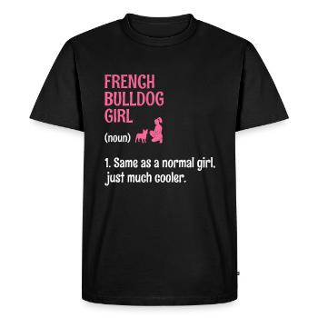 Bouledogue français fille identique à une fille normale juste Muc - T-shirt Premium bio Homme - noir - Devant - Nico (187cm)