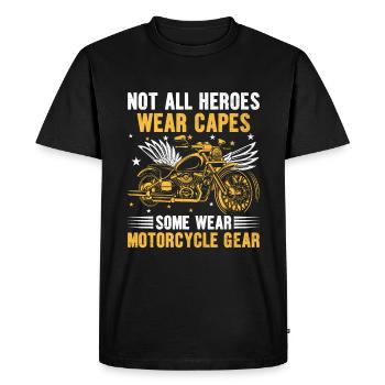 Not All Heroes Wear Capes Some Wear Motorcycle Gea - Men's Premium Organic T-Shirt - black - Front - Nico (187cm)