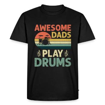 Awesome Dads Play Drums Drumming Drum Drummer Fath - Men's Premium Organic T-Shirt - black - Front - Nico (187cm)