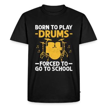 Né pour jouer de la batterie Forcé d’aller à l’école Tambour - T-shirt Premium bio Homme - noir - Devant - Nico (187cm)