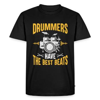 Drummers Have The Best Beats Drummer Drum Drumming - Men's Premium Organic T-Shirt - black - Front - Nico (187cm)