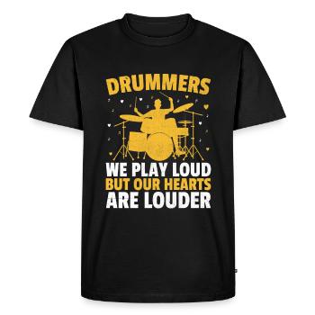 Drummers We Play Loud But Our Hearts Are Louder Dr - Men's Premium Organic T-Shirt - black - Front - Nico (187cm)