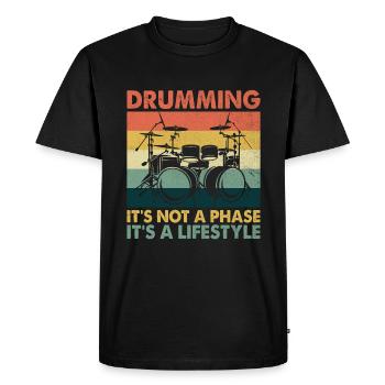 Drumming It's Not A Phase It's A Lifestyle Drum Dr - Men's Premium Organic T-Shirt - black - Front - Nico (187cm)