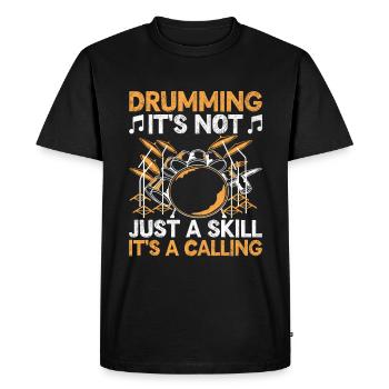 Jouer du tambour n’est pas seulement une compétence, c’est un tambour d’appel - T-shirt Premium bio Homme - noir - Devant - Nico (187cm)