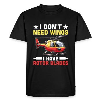 I Don't Need Wings I Have Rotor Blades Helicopter - Men's Premium Organic T-Shirt - black - Front - Nico (187cm)