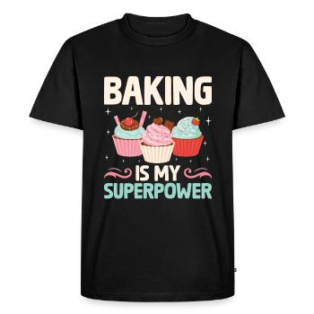 Baking Is My Superpower Pastry Baker Bake Bakers - Men's Premium Organic T-Shirt - black - Front - Nico (187cm)
