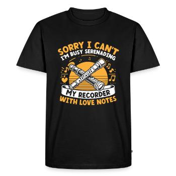 Désolé, je ne peux pas, je suis occupé à chanter la sérénade à mon enregistreur avec - T-shirt Premium bio Homme - noir - Devant - Nico (187cm)
