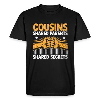 Cousins Shared Parents Shared Secrets Cousin - Men's Premium Organic T-Shirt - black - Front - Nico (187cm)