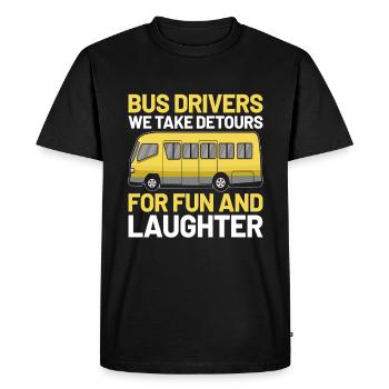 Bus Drivers We Take Detours For Fun And Laughter - Men's Premium Organic T-Shirt - black - Front - Nico (187cm)