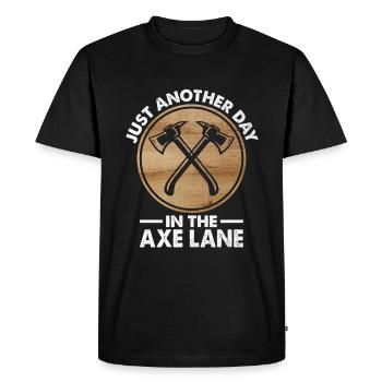 Just Another Day In The Axe Lane Hatchet Throwing - Men's Premium Organic T-Shirt - black - Front - Nico (187cm)