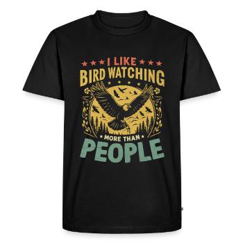 I Like Bird Watching More Than People Birder - Men's Premium Organic T-Shirt - black - Front - Nico (187cm)