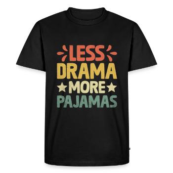 Moins de drame Plus de pyjamas Dictons pour les introvertis - T-shirt Premium bio Homme - noir - Devant - Nico (187cm)