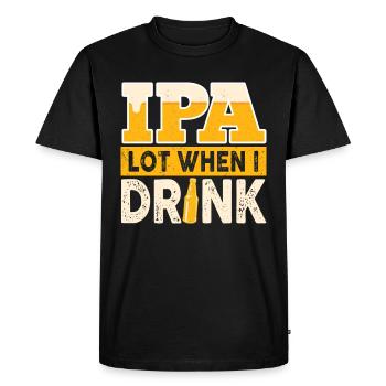 IPA Lot Quand Je drinke Drôle de buveur de bière Citation - T-shirt Premium bio Homme - noir - Devant - Nico (187cm)