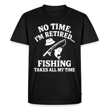 Pas de temps que je sois à la retraite Appels de pêche - T-shirt Premium bio Homme - noir - Devant - Nico (187cm)