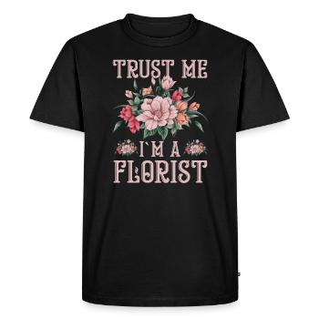 Croyez-moi, je suis fleuriste - T-shirt Premium bio Homme - noir - Devant - Nico (187cm)