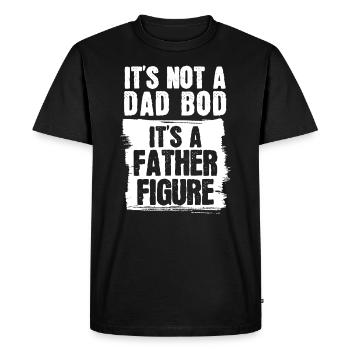 It's Not A Dad Bod It's A Father Figure - Men's Premium Organic T-Shirt - black - Front - Nico (187cm)