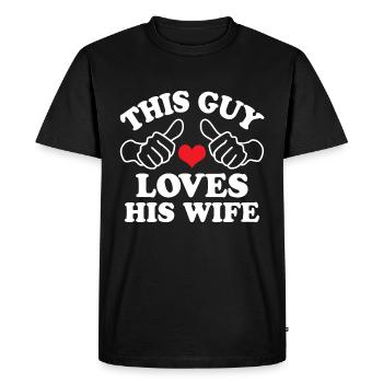 This Guy Loves His Wife - Men's Premium Organic T-Shirt - black - Front - Nico (187cm)