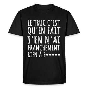 J'en n' ai rien à f...humour phrase drôle cadeau - T-shirt Premium bio Homme - noir - Devant - Nico (187cm)